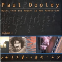 CD Cover: Music from the Robert ap Huw Manuscript, Vol. 1 by Paul Dooley