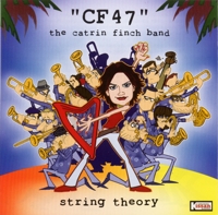 CD cover: String Theory by CF47 - The Catrin Finch Band 