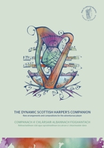 The Dynamic Scottish Harper’s Companion